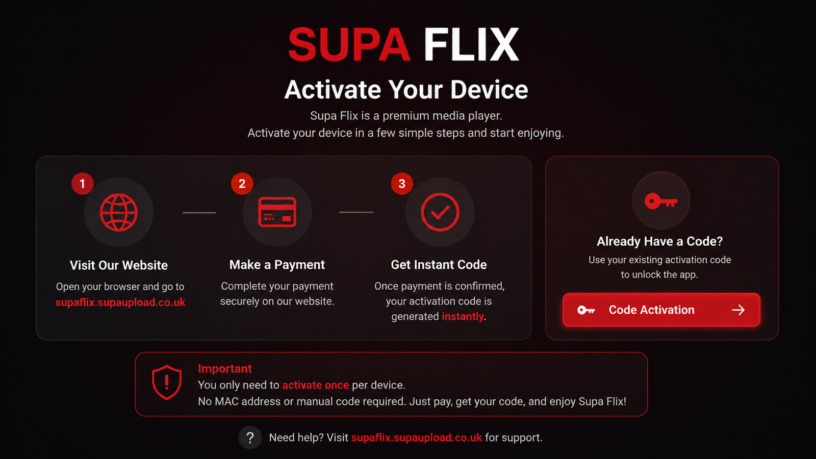Supa Flix activation screen explaining how to activate your device with a code